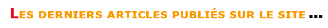 Les derniers articles publiés sur le site